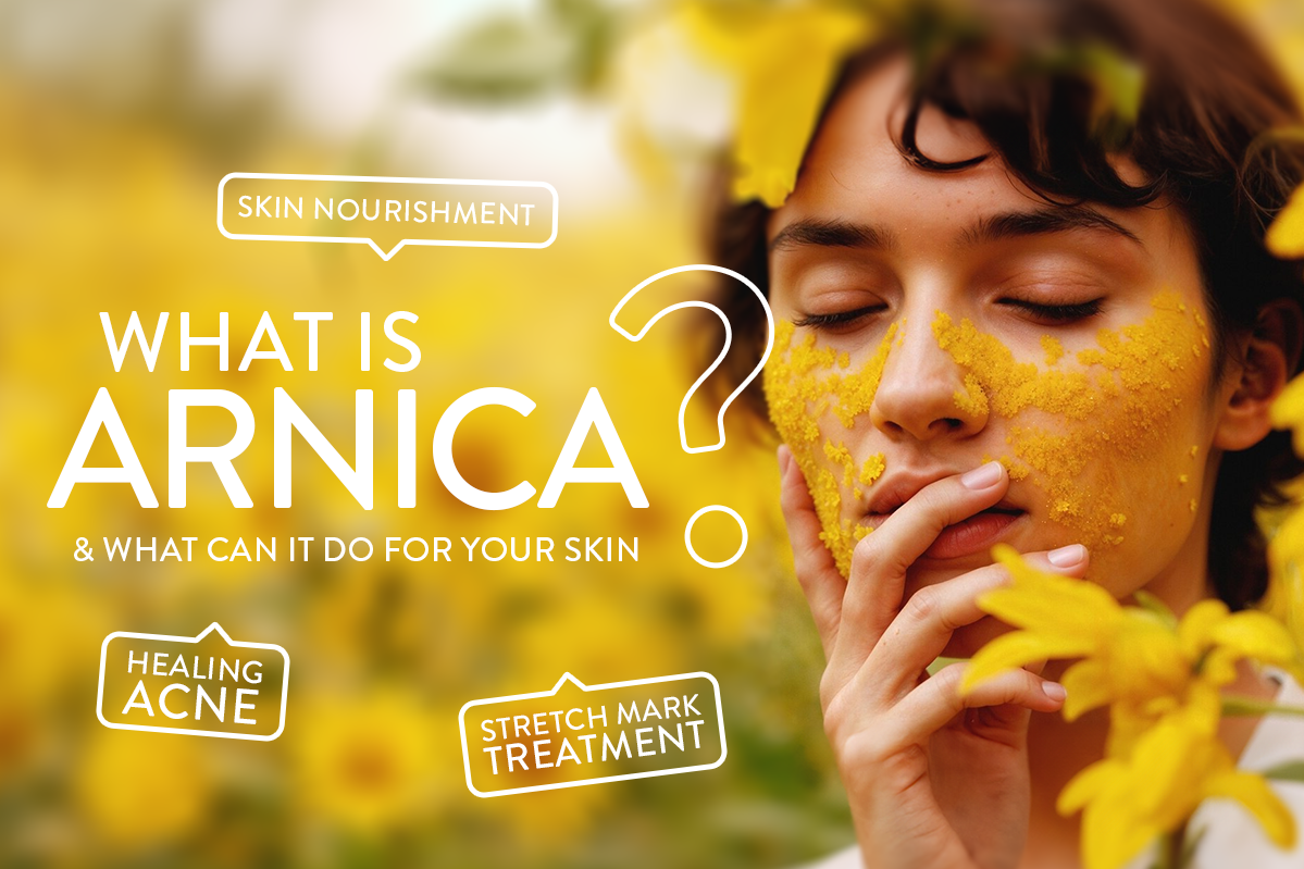What Is Arnica And What Can It Do For Your Skin?
