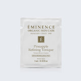 Eminence Pineapple Refining Tonique Sample
