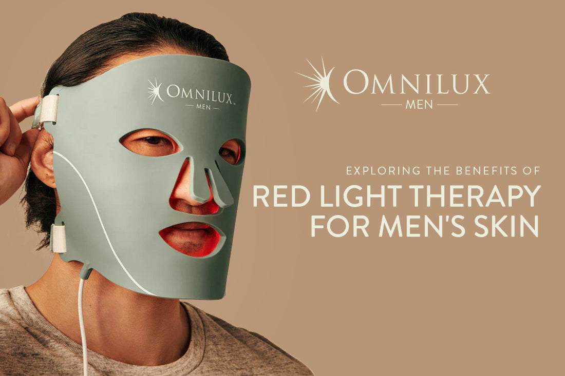 Exploring the Benefits of Red Light Therapy for Men's Skin