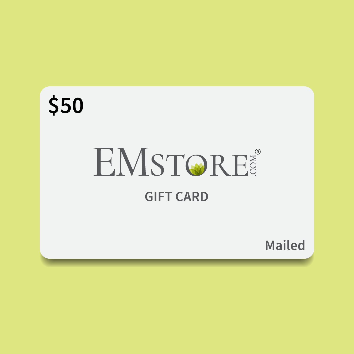 EMstore Gift Card (Mailed)